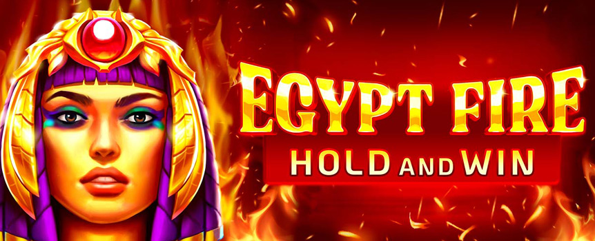 Take a Spin on this 4 Row, 5 Reel, 20 Payline pokie for Free Spins, a Hold and Win Bonus and 5 different Jackpots on offer! Play Egypt Fire today.